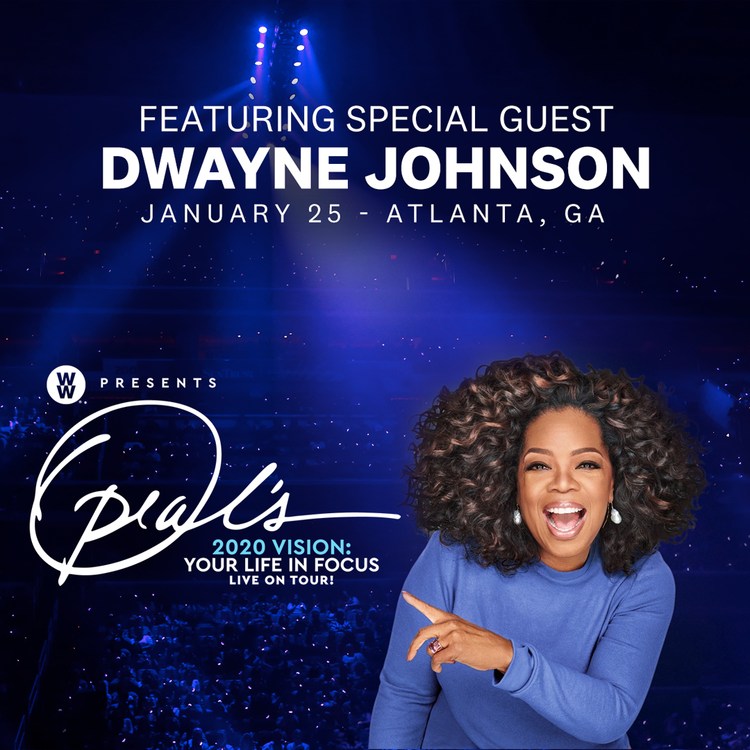 Dwayne Johnson Joins Oprah's 2020 VISION: YOUR LIFE IN FOCUS Tour in Atlanta